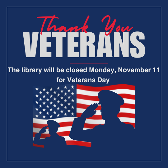 Library Closed Veterans Day